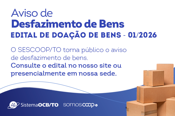 SESCOOP/TO disponibiliza bens patrimoniais para doação