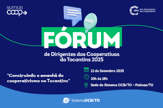 Fórum de Dirigentes das Cooperativas do Tocantins | 2025