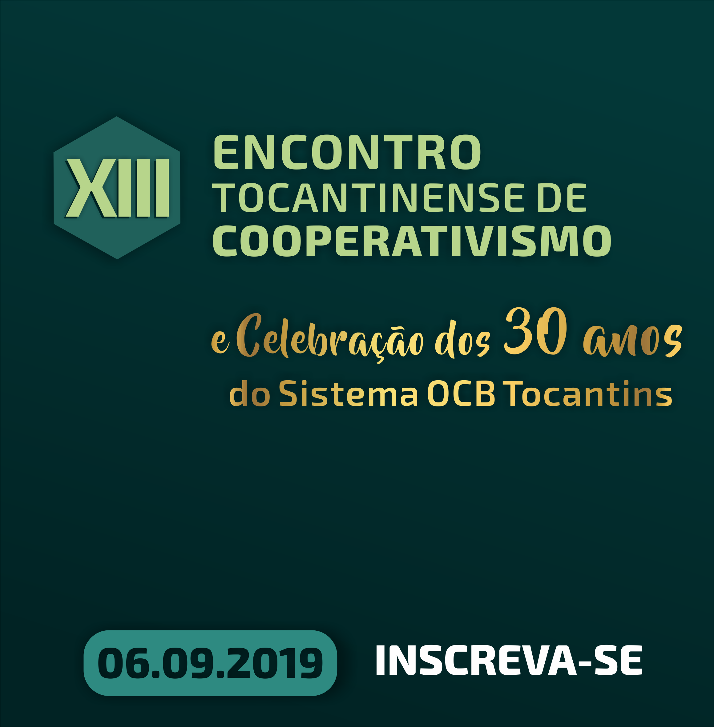 XIII Encontro Tocantinense de Cooperativismo