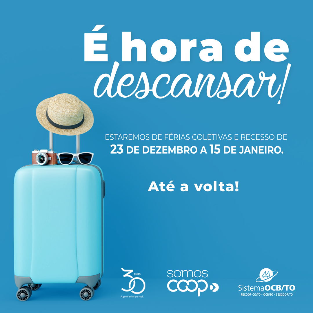 Férias coletivas e recesso do Sistema OCB Tocantins