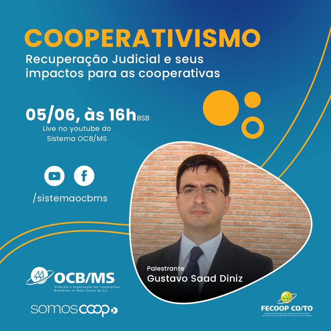 Live sobre a recuperação judicial e seus impactos para as cooperativas acontece nesta sexta-feira, 05
