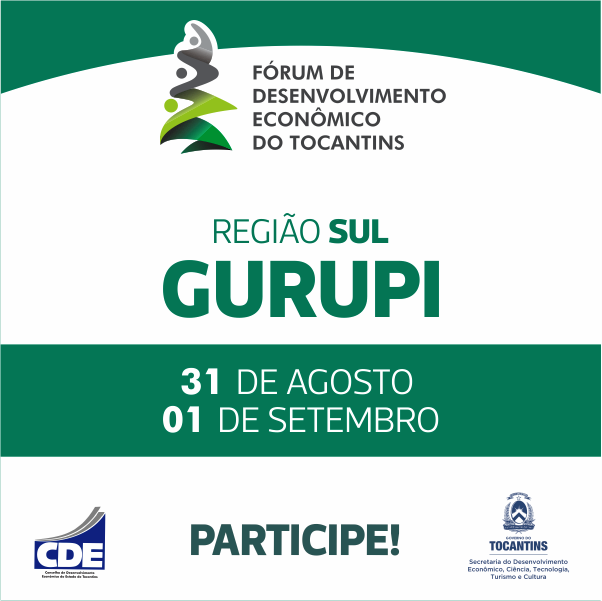 2ª edição do Fórum de Desenvolvimento Econômico começa dia 31 de agosto, em Gurupi